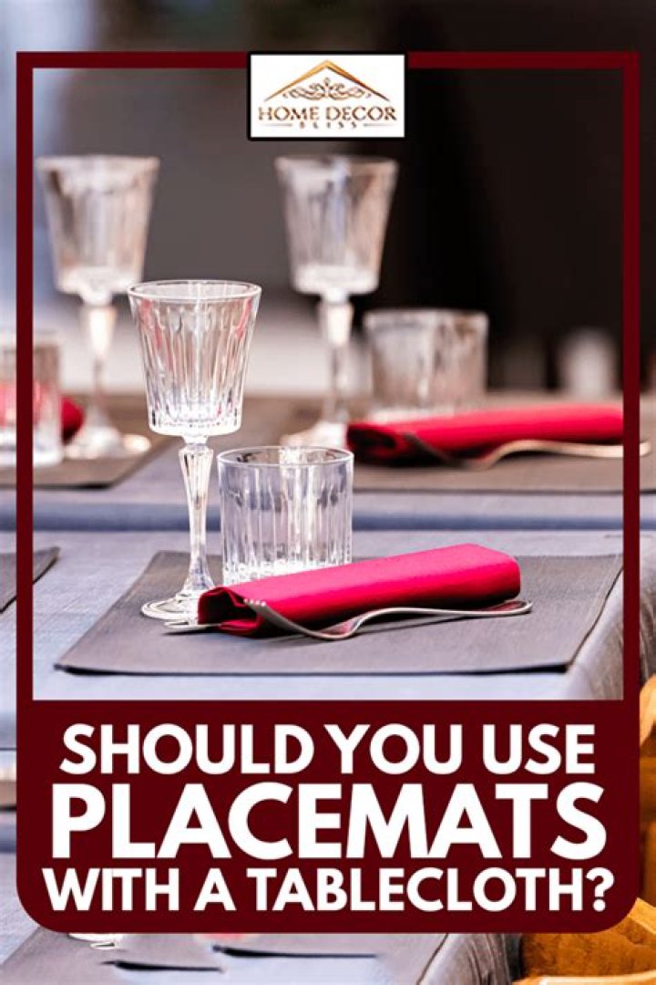 Should I use placemats